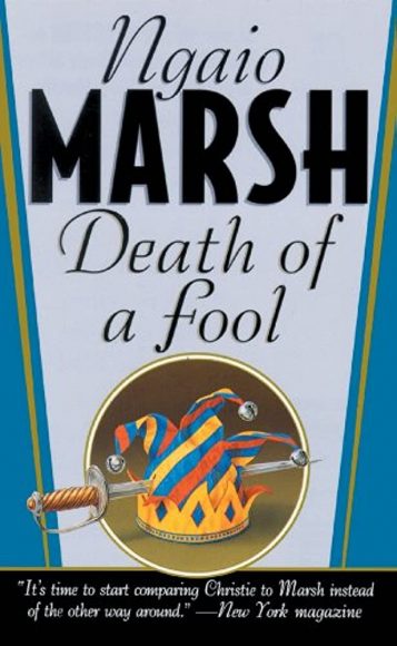 Death of a Fool, Ngaio Marsh