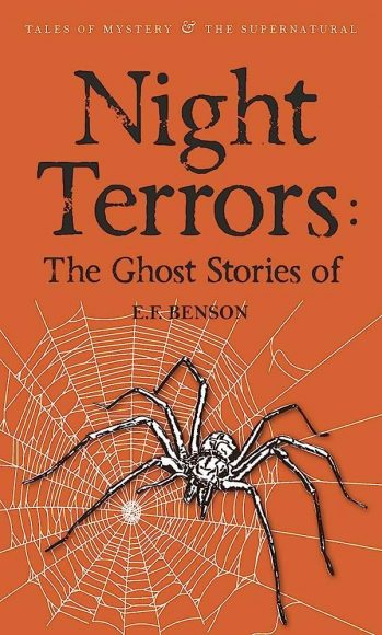 Night Terrors Ghost Stories E.F. Benson